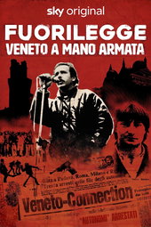 Fuorilegge - Veneto a mano armata