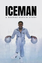 Iceman: A George Gervin Story
