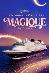 Making The Disney Wish: Disney’s Newest Cruise Ship