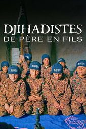Djihadistes de père en fils