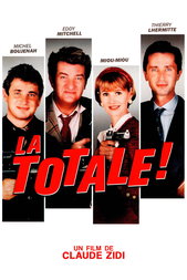 La Totale!