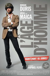 L'âge d'homme... maintenant ou jamais !
