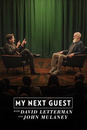 Mon prochain invité Avec David Letterman et John Mulaney