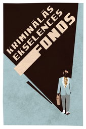 The Foundation of Criminal Excellence