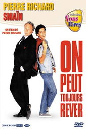 On peut toujours rêver