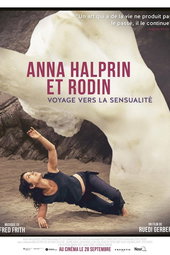 Anna Halprin et Rodin - Voyage vers la sensualité