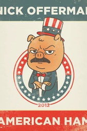 Nick Offerman: American Ham