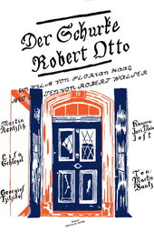 The Villain Robert Otto