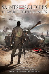 Saints and Soldiers : Le Sacrifice des blindés