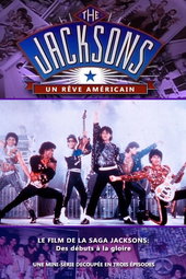 The Jacksons - Un rêve américain