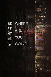 Where Are You Going