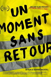 Un moment sans retour