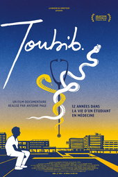 Toubib, 12 années dans la vie d'un étudiant en médecine