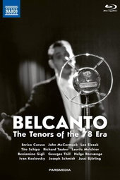 Belcanto: The Tenors of the 78 Era
