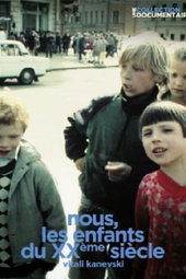 Nous, les enfants du xxème siècle