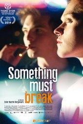 Something Must Break