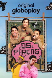 Os Parças - A Série