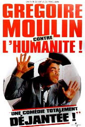 Grégoire Moulin contre l'humanité