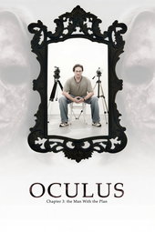 Oculus: Chapter 3 - The Man with the Plan