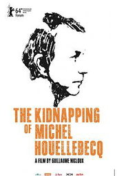 L'enlèvement de Michel Houellebecq