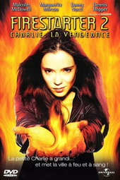 Firestarter : Sous l'emprise du feu