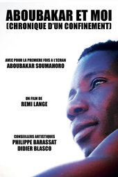Aboubakar et moi (Chronique d'un confinement)