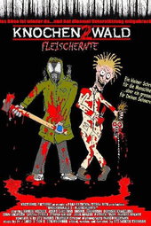 Knochenwald 2 - Fleischernte