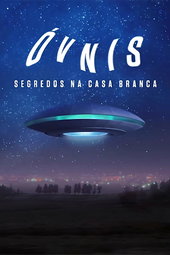 UFOs: The White House Files