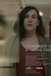 Tomorrow is a Long Time