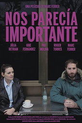 Nos parecía importante