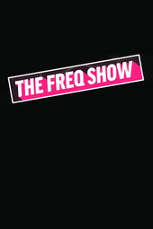 The FREQ Show