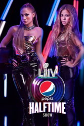 The Pepsi Super Bowl LIV Halftime Show Starring Jennifer Lopez & Shakira