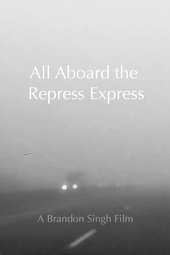 All Aboard the Repress Express