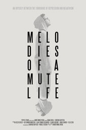 Melodies of a Mute Life