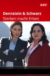 Dennstein & Schwarz - Sterben macht Erben