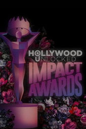The Hollywood Unlocked Impact Awards