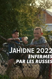 Enfermés par les Russes, Yahidne 2022