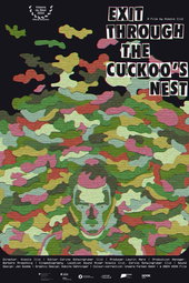 Exit Through the Cuckoo’s Nest