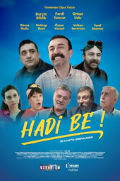 Hadi Be!