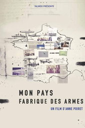 Mon pays fabrique des armes