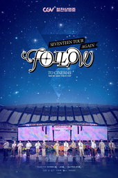 SEVENTEEN TOUR 'FOLLOW' AGAIN TO CINEMAS