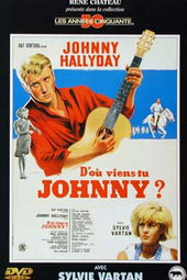 D'où Viens-tu, Johnny ?