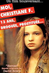 Moi Christiane F. , 13 ans Droguée Prostituée...