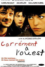 Carrément à l'ouest