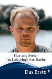 Hartwig Seeler – Im Labyrinth der Rache