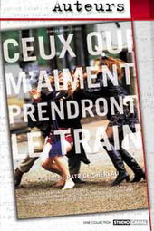 Ceux qui m'aiment prendront le train
