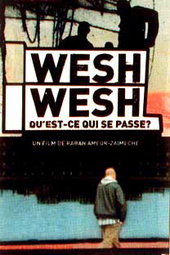 Wesh wesh qu'est ce qui se passe ?