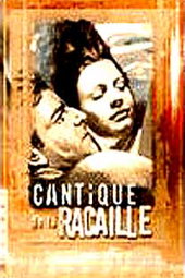 CANTIQUE DE LA RACAILLE
