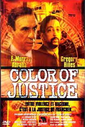 COLOR OF JUSTICE