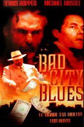 Bad City Blues